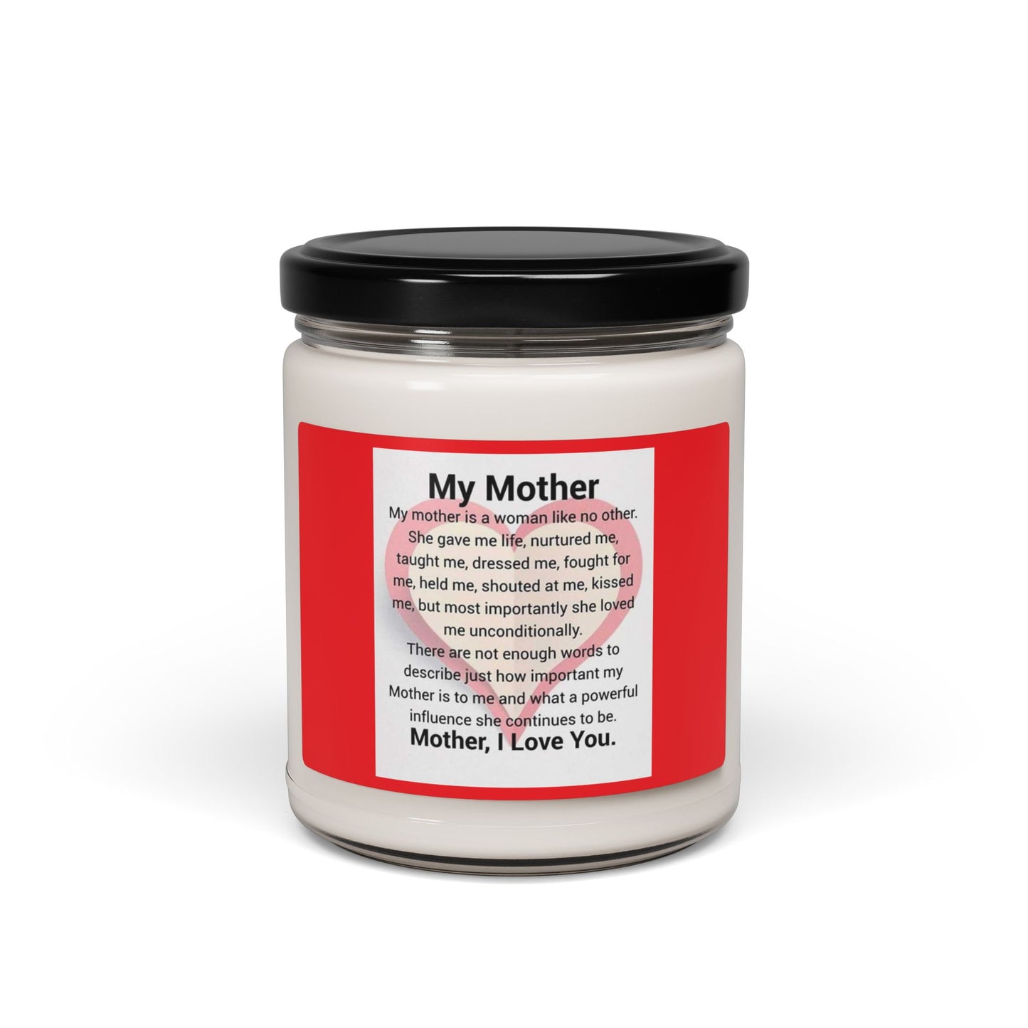 My Mother Scented Soy Candle - Heartfelt Gift for Moms - 9oz