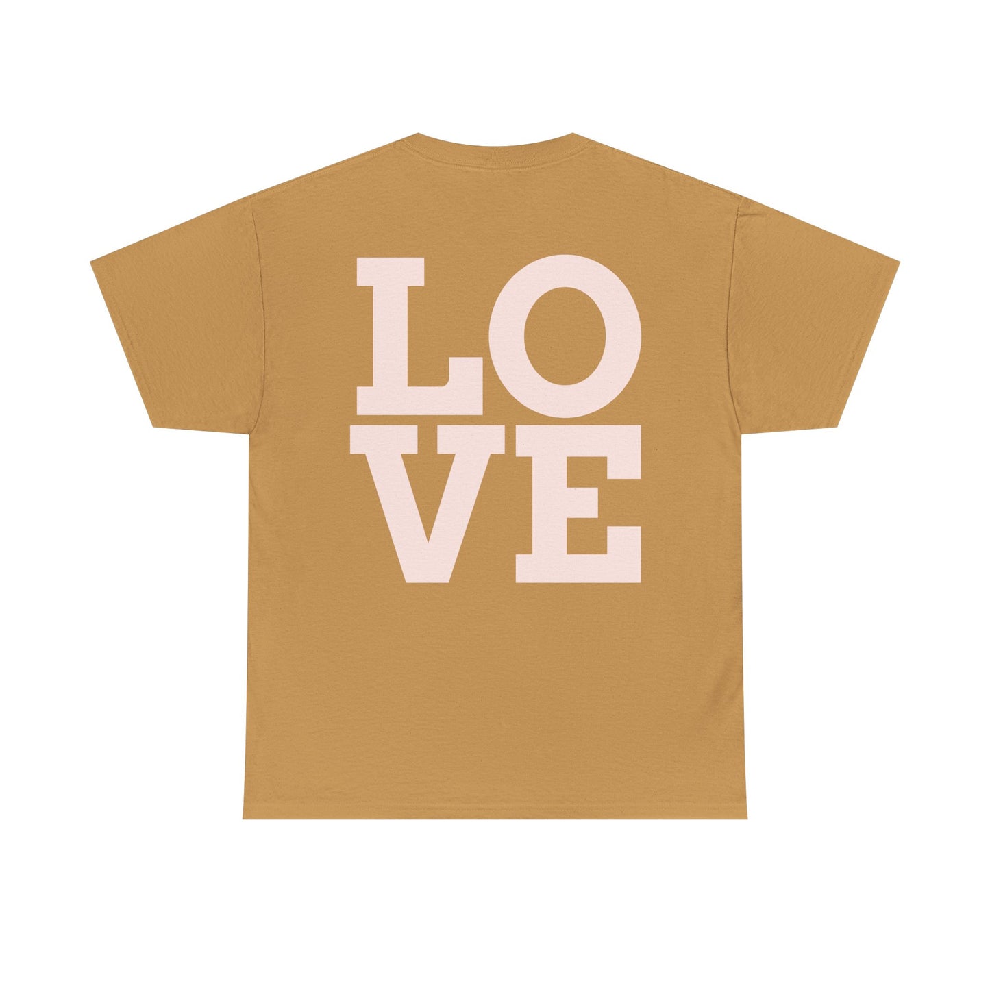 Unisex Heavy Cotton Tee - "You Are Literally The Only Person I Like" & Love Design